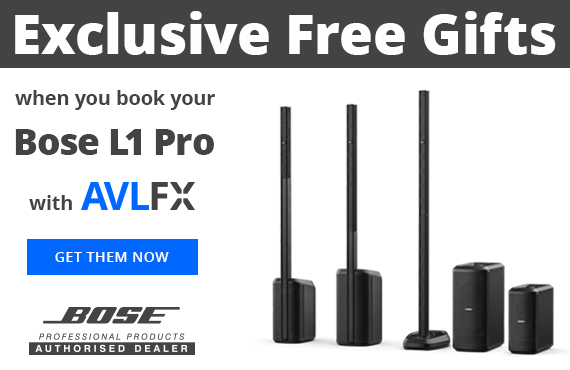 Exclusive Free Gifts when you book your Bose L1 Pro with AVLFX